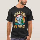 Cute Koala Bears Intensive Care Unit Koalified ICU Tシャツ (正面)