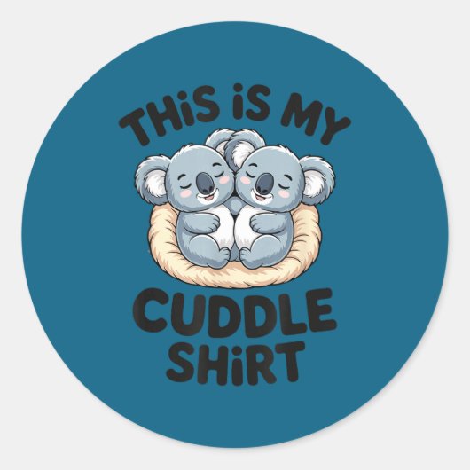 Cute Koala Couple This Is My Cuddle  ラウンドシール (正面)