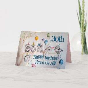 Cute Koala Happy 30th Birthday from Us All Card カード