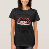 Cute Ladybug Couple This Is Our Cuddle  Tシャツ (正面)