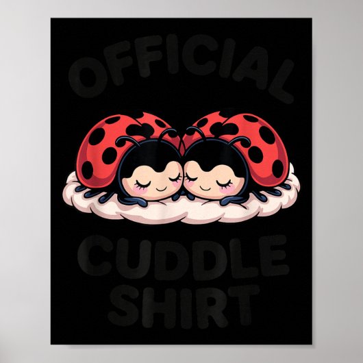 Cute Ladybug Love Cuddle  ポスター (正面)