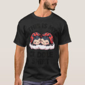 Cute Ladybugs Couple This Is My Cuddle  Tシャツ (正面)