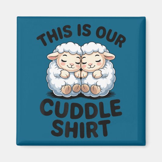 Cute Lamb Couple This Is Our Cuddle  マグネット (正面)