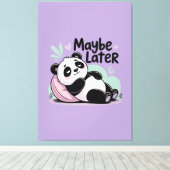 Cute Lazy Panda – “Maybe Later” Relaxing Panda キャンバスプリント (インサイチュ (ウッドフロア))