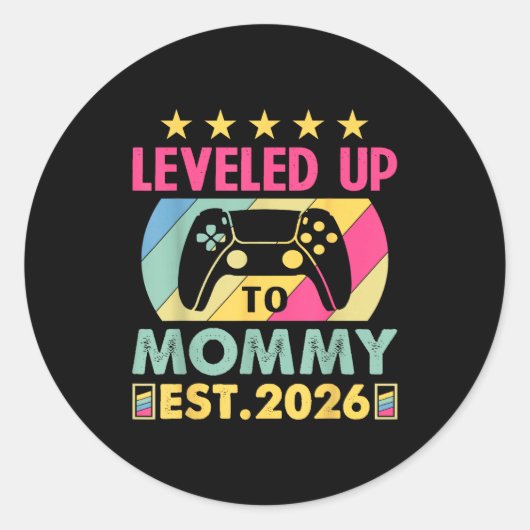 Cute Leveled Up To Mommy 2026 Awesome Promoted To  ラウンドシール (正面)