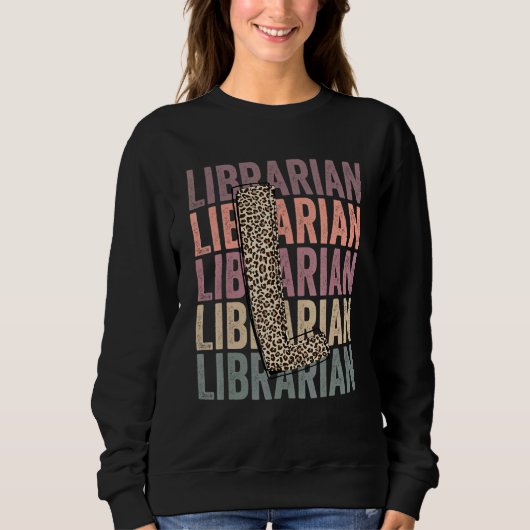 Cute Librarian Life Boho Leopard Teacher Appreciat スウェットシャツ (正面)