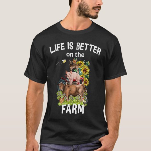 Cute Life Is Better On Farm Farmer Funny Farmer Li Tシャツ (正面)