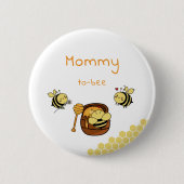 Cute Little Honeybee With Sweet Honey Mommy-to-bee 缶バッジ (正面)