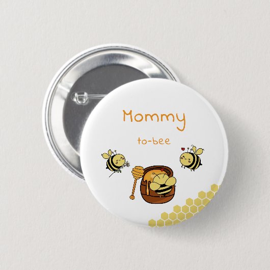 Cute Little Honeybee With Sweet Honey Mommy-to-bee 缶バッジ (正面&裏面)