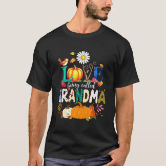 Cute Love Being Called Grandma Halloween Thanksgiv Tシャツ
