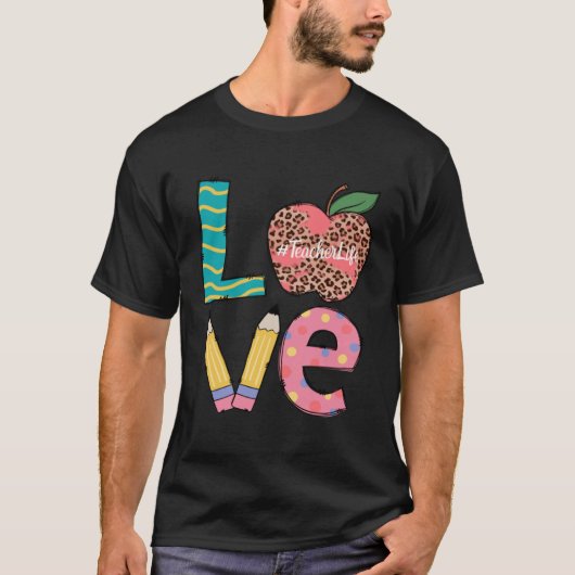 Cute Love Teaching Back to School I love Teachers  Tシャツ (正面)