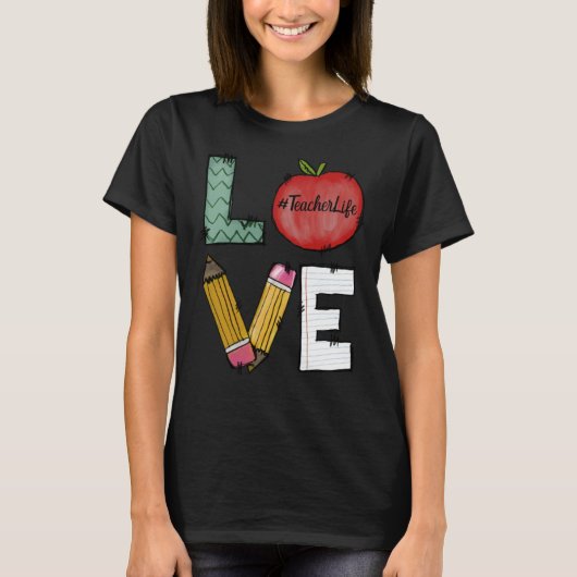 Cute Love Teaching Back to School I love Teachers  Tシャツ (正面)
