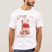 Cute "Love You Beary Much" Teddy Tシャツ (正面)