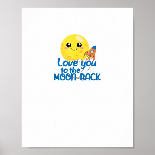 Cute Love You To The Moon And Back Rocket Space Wh ポスター (正面)