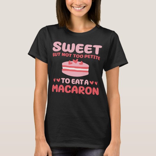 Cute Macaron Lover Costume French Pastry Tシャツ (正面)