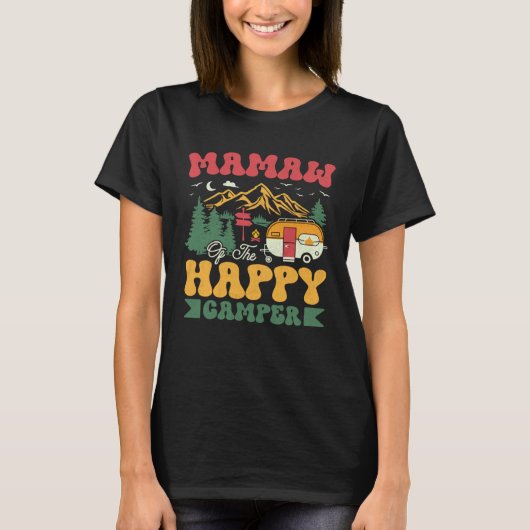 Cute Mamaw Of The Happy Camper Groovy Camping Trip Tシャツ (正面)