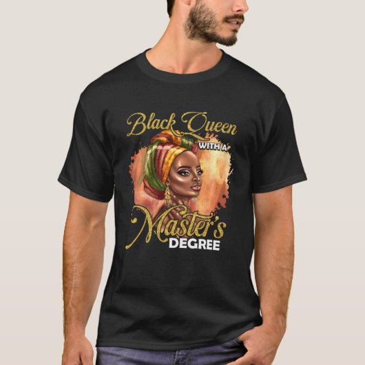 Cute Masters Degree Educated Melanin Black Queen G Tシャツ (正面)