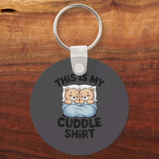Cute Matching Bear This Is My Cuddle  キーホルダー (正面)