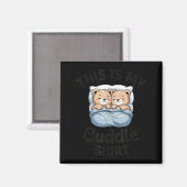 Cute Matching Bear This Is My Cuddle マグネット (正面/裏面)