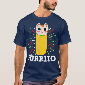 Cute Mexican Food Purrito  Cat and Burrito Lover Tシャツ