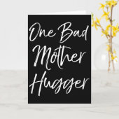 Cute Mom Hugs Quote For Women Funny One Bad Mother カード (黄色い花)