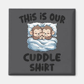 Cute Monkey Couple This Is Our Cuddle  マグネット (正面)