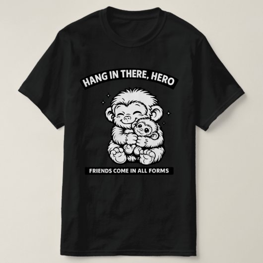Cute Monkeys Hugging Friends Come in All Forms  Tシャツ (デザイン正面)