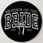 Cute Mother Of The Bride Est 2026 缶バッジ (正面)