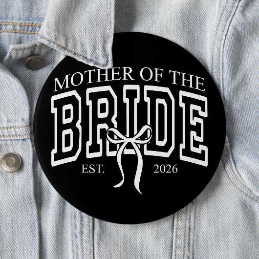 Cute Mother Of The Bride Est 2026 缶バッジ (インサイチュ)