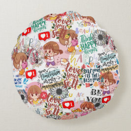 Cute Motivational – Positive Quote Kawaii  ラウンドクッション
