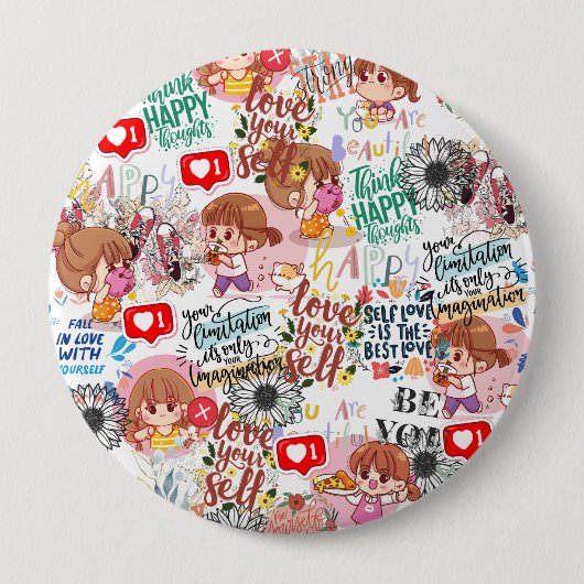 Cute Motivational – Positive Quote Kawaii  缶バッジ (正面)