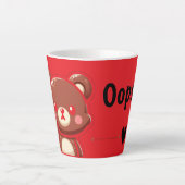 Cute “Oops!” Teddy Bear Mug –Funny&Adorable Kawaii カフェラテマグ (正面)