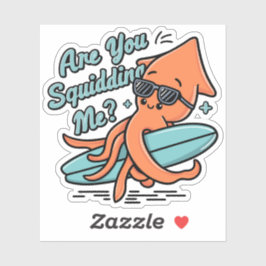 Cute Orange Squid Puns Are You Squidding Me シール