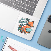 Cute Orange Squid Puns Are You Squidding Me シール (ノートパソコンとiPhone)