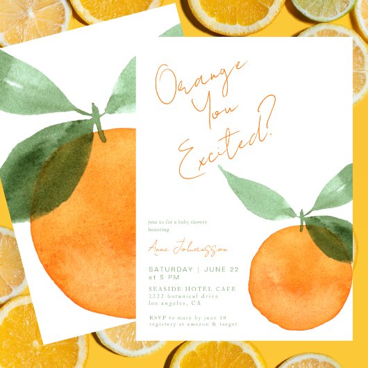 Cute Orange You Excited  Citrus Baby Shower 招待状