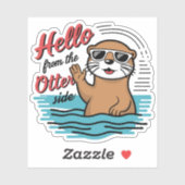 Cute Otter Puns Hello From The Otter Side シール (シート)