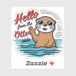 Cute Otter Puns Hello From The Otter Side シール
