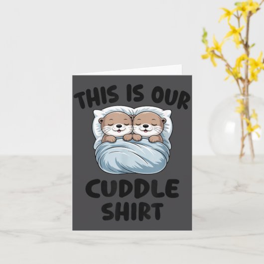 Cute Otters Snuggling This Is Our Cuddle カード (黄色い花)