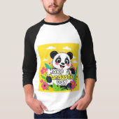 Cute Panda "Have A Pandastic Day"   Tシャツ (正面)