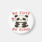 Cute Panda Magnet Button – “Be Cute, Be Kind”  マグネット (正面)