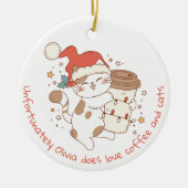 Cute Personalized Coffee and Cats セラミックオーナメント (正面)