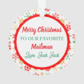 Cute Pet Photo, For Our Favorite Mailman Christmas オーナメント (裏面)