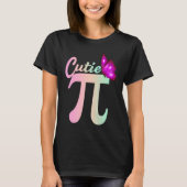 Cute Pi Day Math Day Teacher Women girls Cutie Pi  Tシャツ (正面)