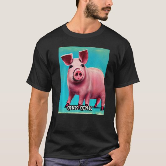 Cute Pig Piggie Oink Oink  44 Tシャツ (正面)