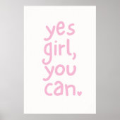 Cute Pink Girl Power Quote Yes Girl You Can Poster ポスター (正面)