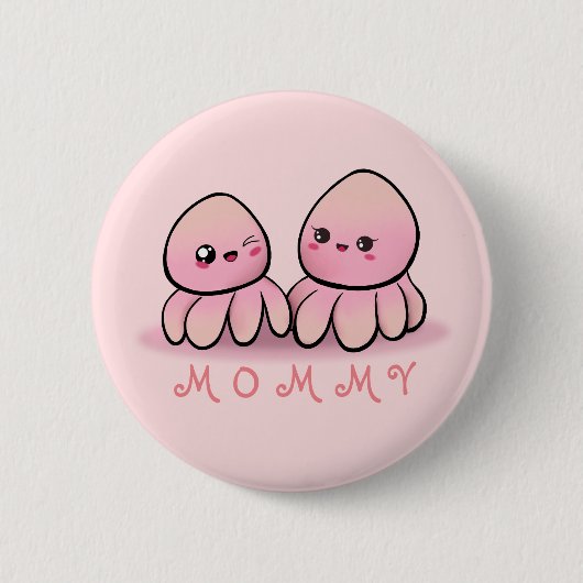 cute pink octopus mother 缶バッジ (正面)