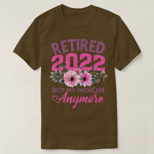 Cute Pink Retired 2022 Funny Retirement Gifts for Tシャツ (デザイン正面)