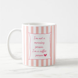 Cute Pink Striped Customizable Coffee Quote Mug コーヒーマグカップ