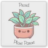 Cute Proud Plant Parent シール (正面)