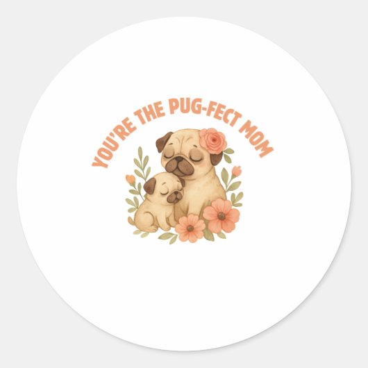 Cute Pug Mom Mother's Day ラウンドシール (正面)